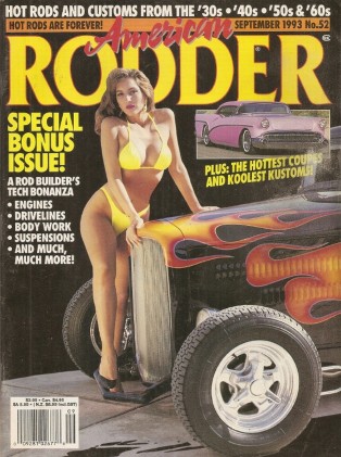 AMERICAN RODDER 1993 SEPT - ROD BUILDER's TECH SPECIAL, COOL DROPTOP 40 FORD